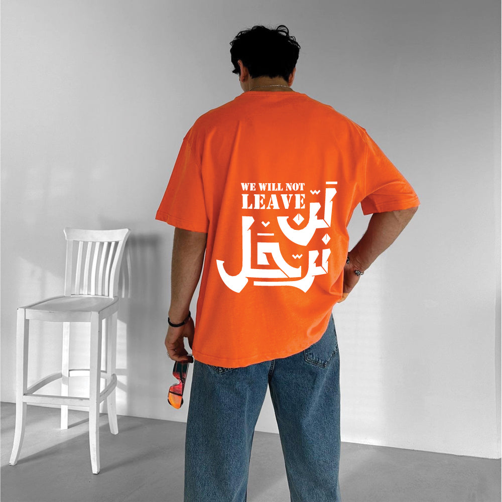 Orange "لن نرحل" Printed Over size T-Shirt