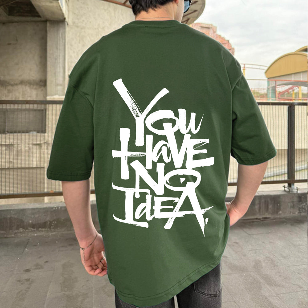 Army Green "No Idea" Printed Over size T-Shirt